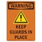 Signmission OSHA WARNING Sign, Keep Guards In Place W/ Symbol, 24in X 18in Decal, 18" W, 24" L, Portrait OS-WS-D-1824-V-13276 - alternate 1